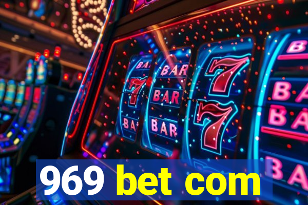 969 bet com